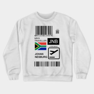 Johannesburg South Africa travel ticket Crewneck Sweatshirt